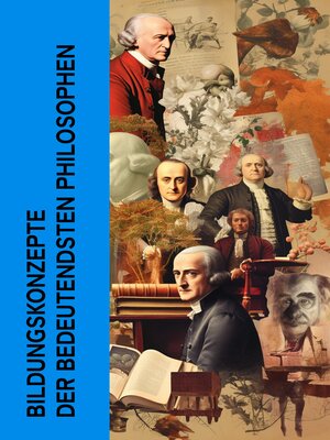 cover image of Bildungskonzepte der bedeutendsten Philosophen